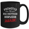 Promoted To Big Brother Again 2025 Pregnancy Announcement Mug | teecentury