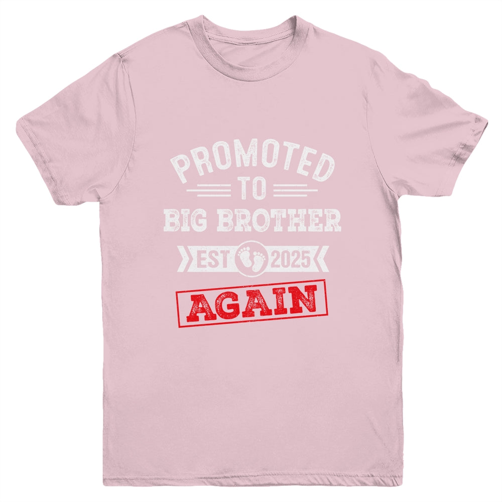 Promoted To Big Brother Again 2025 Pregnancy Announcement Youth Shirt | teecentury