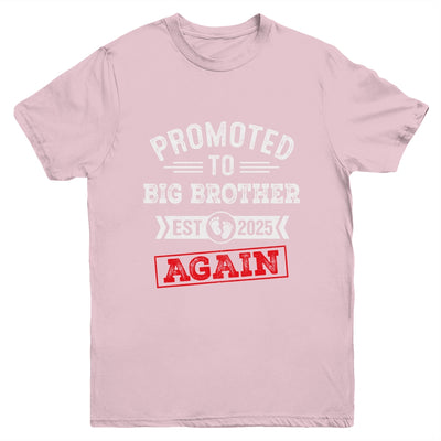 Promoted To Big Brother Again 2025 Pregnancy Announcement Youth Shirt | teecentury