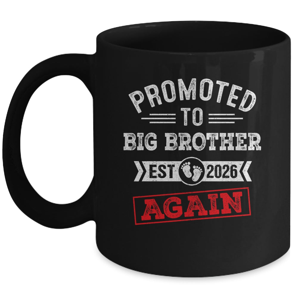 Promoted To Big Brother Again 2026 Pregnancy Announcement Mug | teecentury