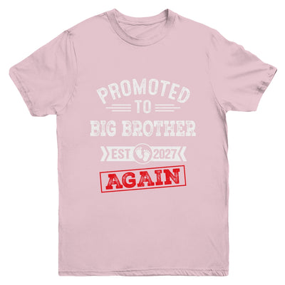 Promoted To Big Brother Again 2027 Pregnancy Announcement Youth Shirt | teecentury