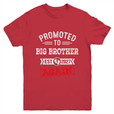 Promoted To Big Brother Again 2027 Pregnancy Announcement Youth Shirt | teecentury