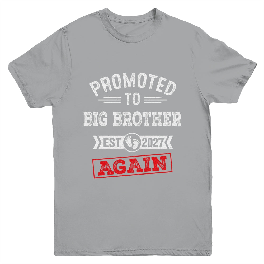 Promoted To Big Brother Again 2027 Pregnancy Announcement Youth Shirt | teecentury