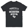 Promoted To Big Brother Est 2025 Brother First Time New Youth Shirt | teecentury