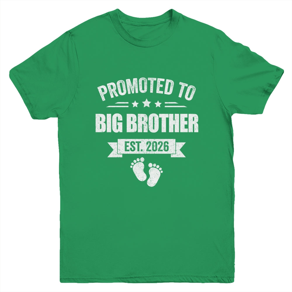 Promoted To Big Brother Est 2026 Brother First Time New Youth Shirt | teecentury