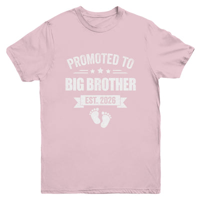 Promoted To Big Brother Est 2026 Brother First Time New Youth Shirt | teecentury