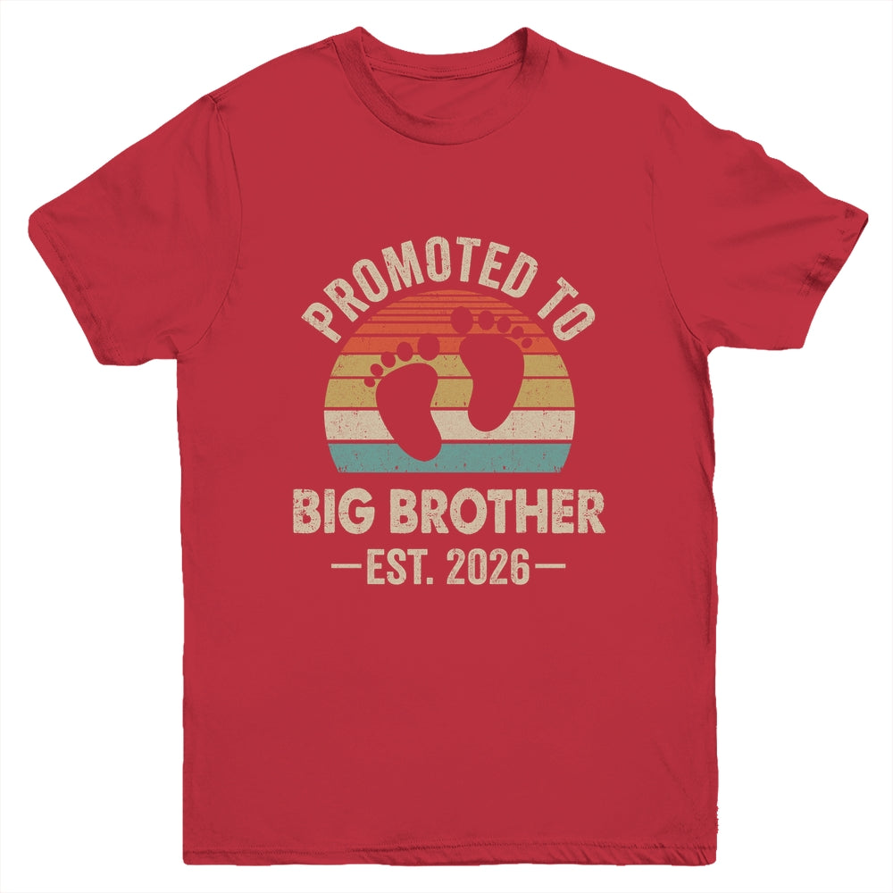 Promoted To Big Brother Est 2026 Brother Vintage Shirt & Hoodie | teecentury