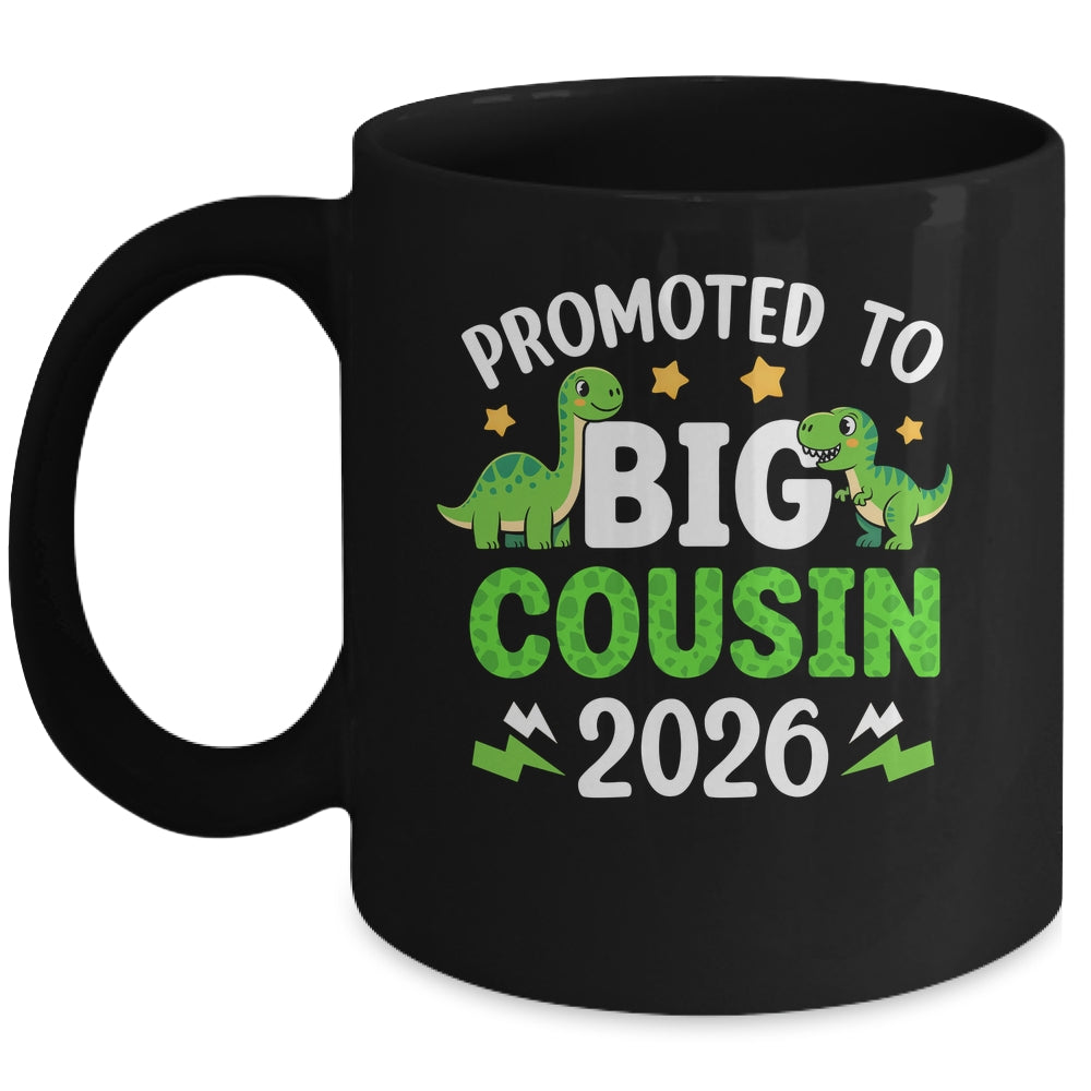 Promoted To Big Cousin 2026 T-Rex Dinosaur Boys Mug | teecentury