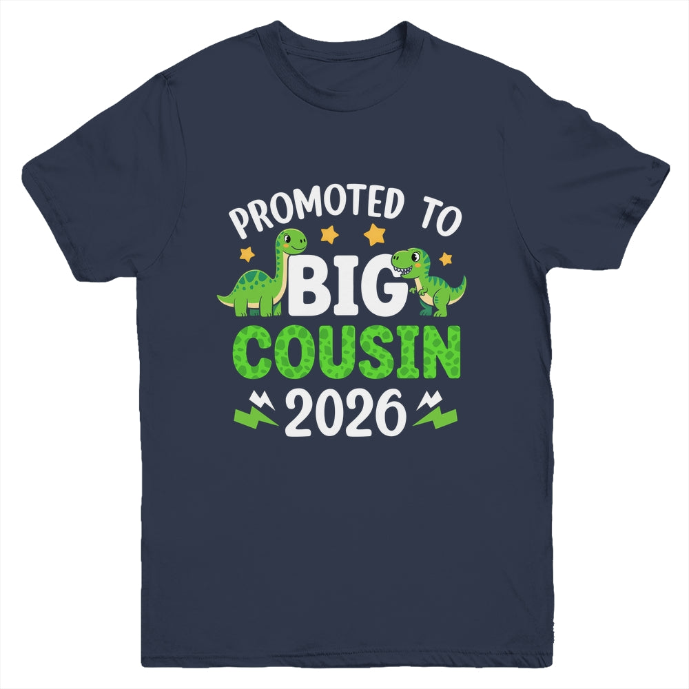 Promoted To Big Cousin 2026 T-Rex Dinosaur Boys Youth Shirt | teecentury