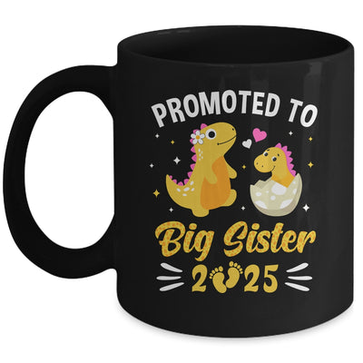 Promoted To Big Sister 2025 Dinosaur T-Rex Girls Kids Mug | teecentury