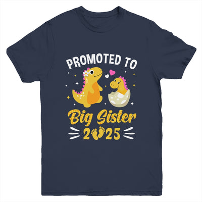 Promoted To Big Sister 2025 Dinosaur T-Rex Girls Kids Youth Shirt | teecentury