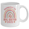 Promoted To Big Sister 2025 Pregnancy Announcement Rainbow Mug | teecentury