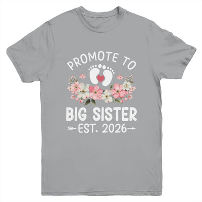 Promoted To Big Sister 2026 First Time Floral New Sister Youth Shirt | teecentury