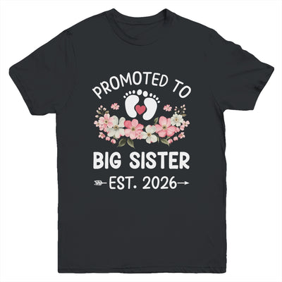 Promoted To Big Sister 2026 First Time Floral New Sister Youth Shirt | teecentury