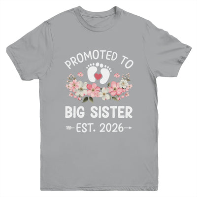 Promoted To Big Sister 2026 First Time Floral New Sister Youth Shirt | teecentury