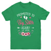 Promoted To Big Sister Again Est 2024 New Sister Youth Shirt | teecentury