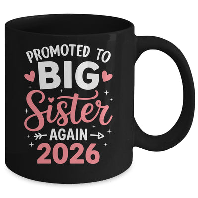 Promoted To Big Sister Again Est 2026 Going To Be Big Sister Mug | teecentury