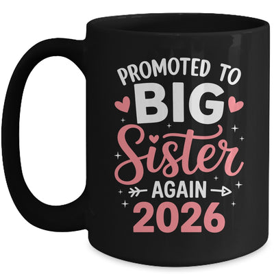 Promoted To Big Sister Again Est 2026 Going To Be Big Sister Mug | teecentury