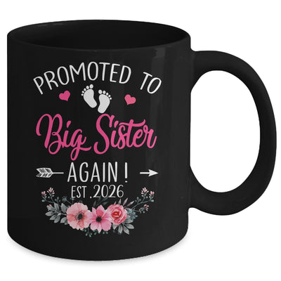 Promoted To Big Sister Again Est 2026 New Sister Mug | teecentury