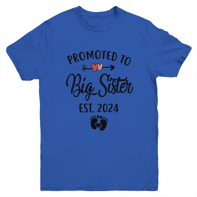 Promoted To Big Sister Est 2024 First Time New Sister Youth Shirt | teecentury