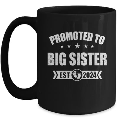 Promoted To Big Sister Est 2024 New Sister First Time New Mug | teecentury