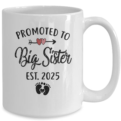 Promoted To Big Sister Est 2025 First Time New Sister Mug | teecentury