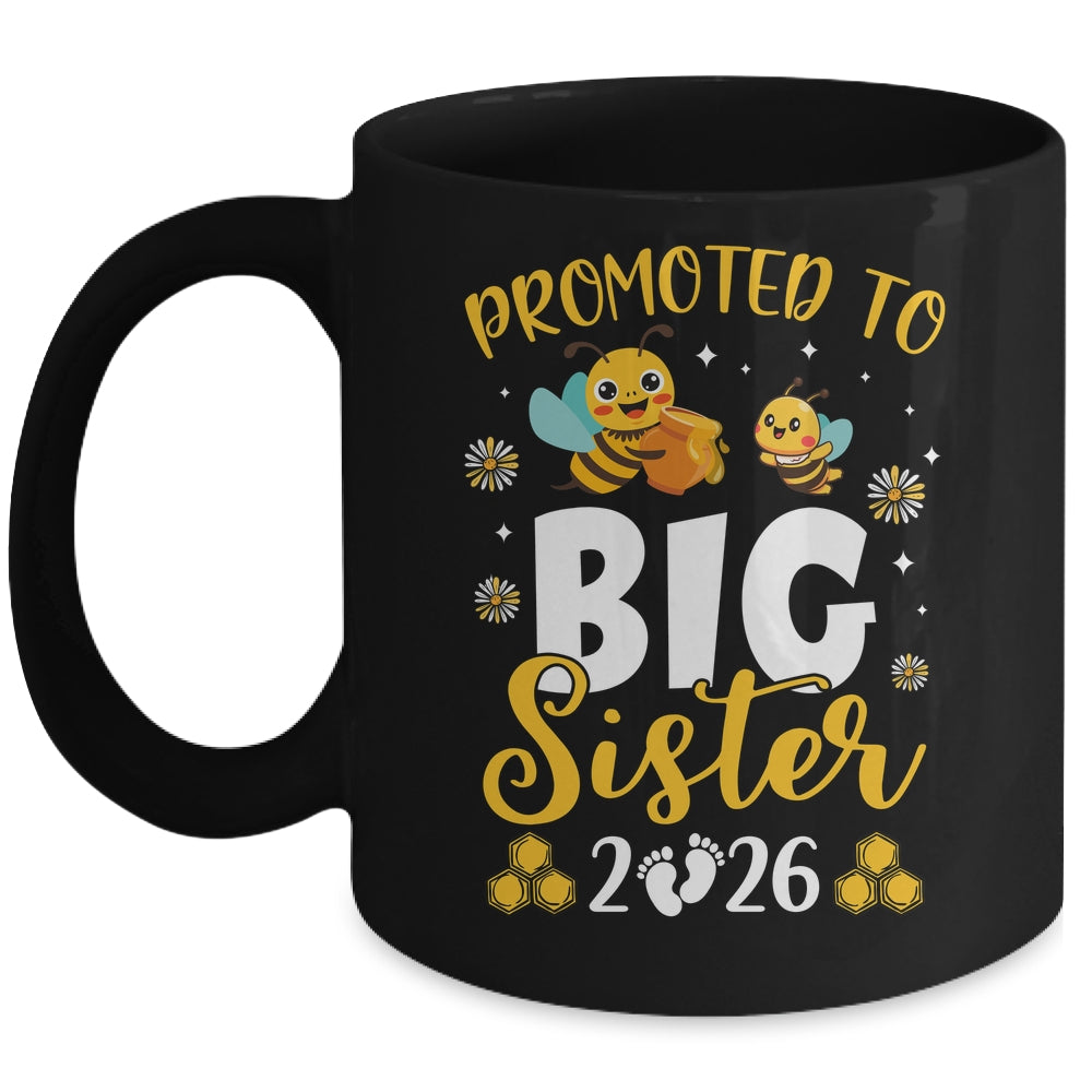 Promoted To Big Sister Est 2026 Cute Bees Girls Kids Mug | teecentury