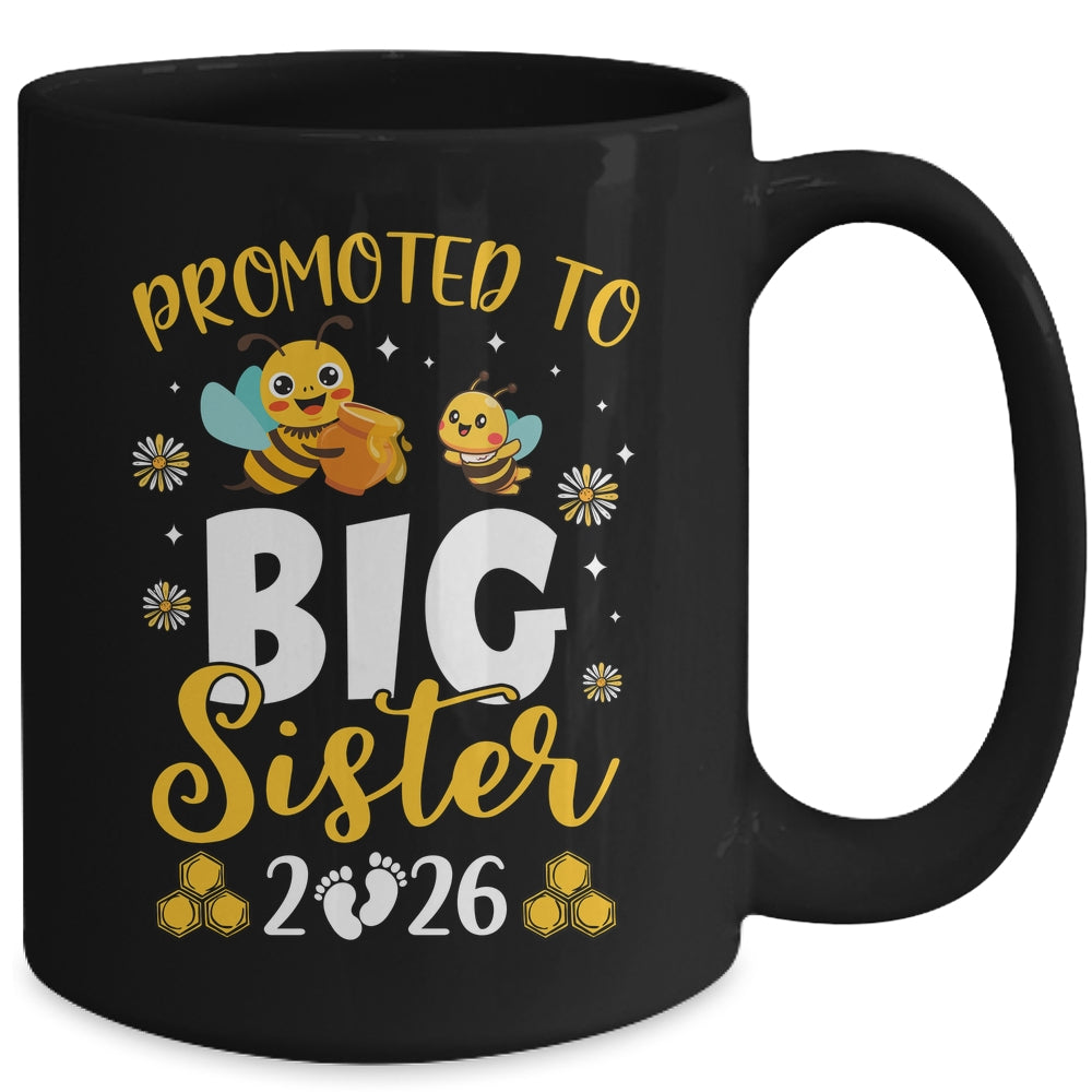 Promoted To Big Sister Est 2026 Cute Bees Girls Kids Mug | teecentury