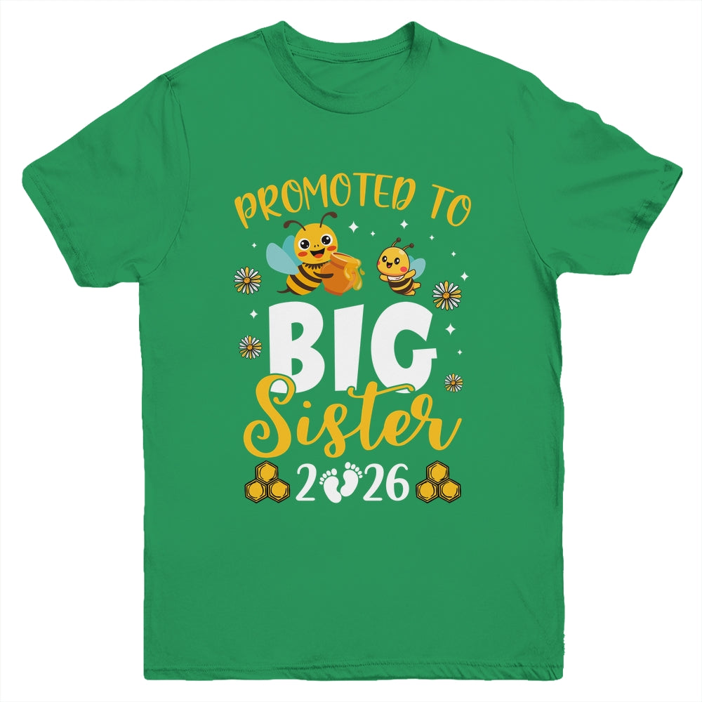 Promoted To Big Sister Est 2026 Cute Bees Girls Kids Youth Shirt | teecentury