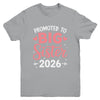 Promoted To Big Sister Est 2026 Going To Be Big Sister 2026 Youth Shirt | teecentury