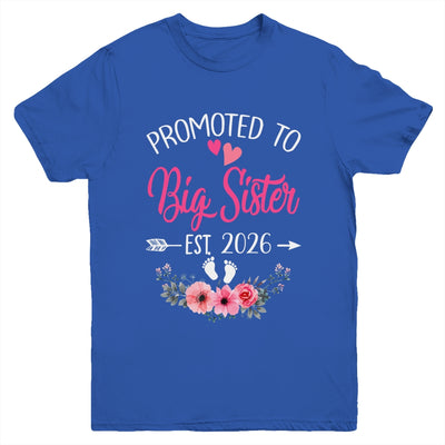 Promoted To Big Sister Est 2026 Sister First Time Shirt & Tank Top | teecentury