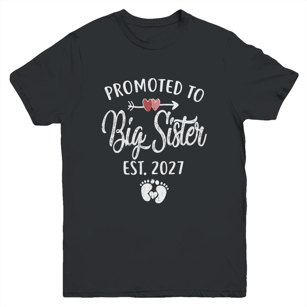 Promoted To Big Sister Est 2027 Funny First Time New Sister Youth Shirt | teecentury