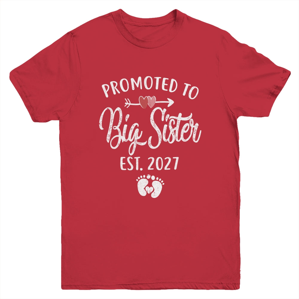 Promoted To Big Sister Est 2027 Funny First Time New Sister Youth Shirt | teecentury