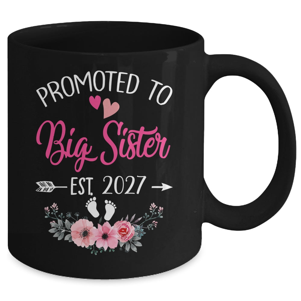Promoted To Big Sister Est 2027 Sister First Time Mug | teecentury