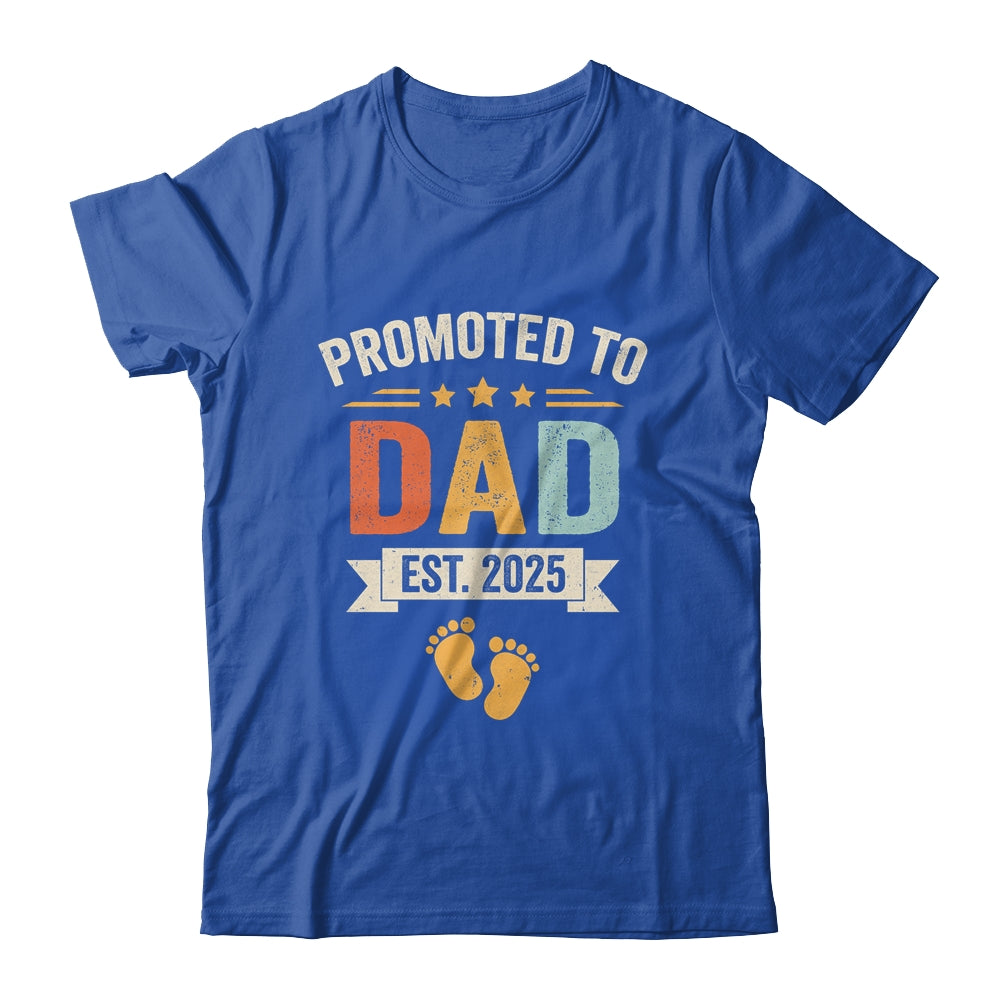 Promoted To Dad 2025 Retro Soon To Be Dad Est 2025 Shirt & Hoodie | teecentury