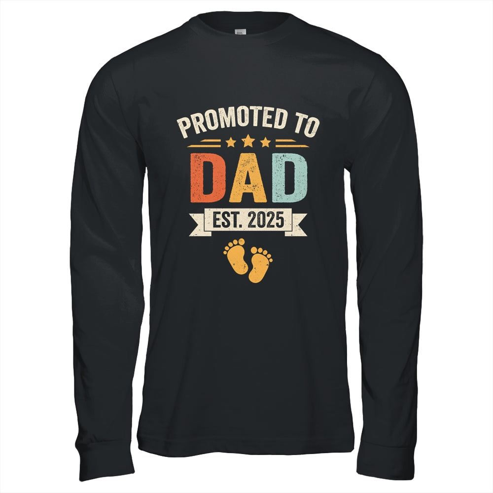 Promoted To Dad 2025 Retro Soon To Be Dad Est 2025 Shirt & Hoodie | teecentury