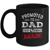 Promoted To Dad Again 2024 Pregnancy Announcement Mug | teecentury