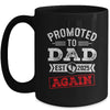 Promoted To Dad Again 2025 Pregnancy Announcement Mug | teecentury