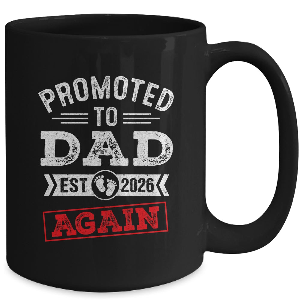 Promoted To Dad Again 2026 Pregnancy Announcement Mug | teecentury