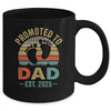 Promoted To Dad Est 2025 Fathers Day Vintage Mug | teecentury