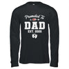 Promoted To Dad Est 2025 Funny First Time Fathers Day Shirt & Hoodie | teecentury