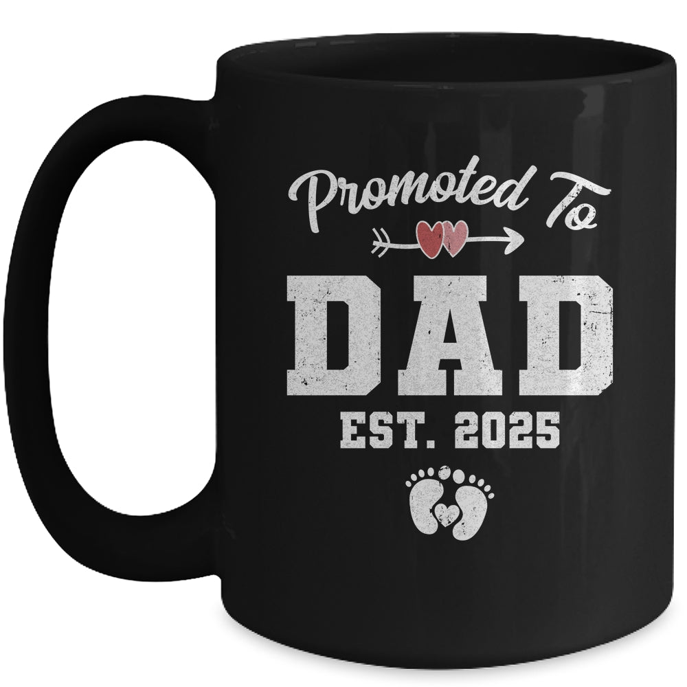 Promoted To Dad Est 2025 Funny First Time Fathers Day Mug | teecentury