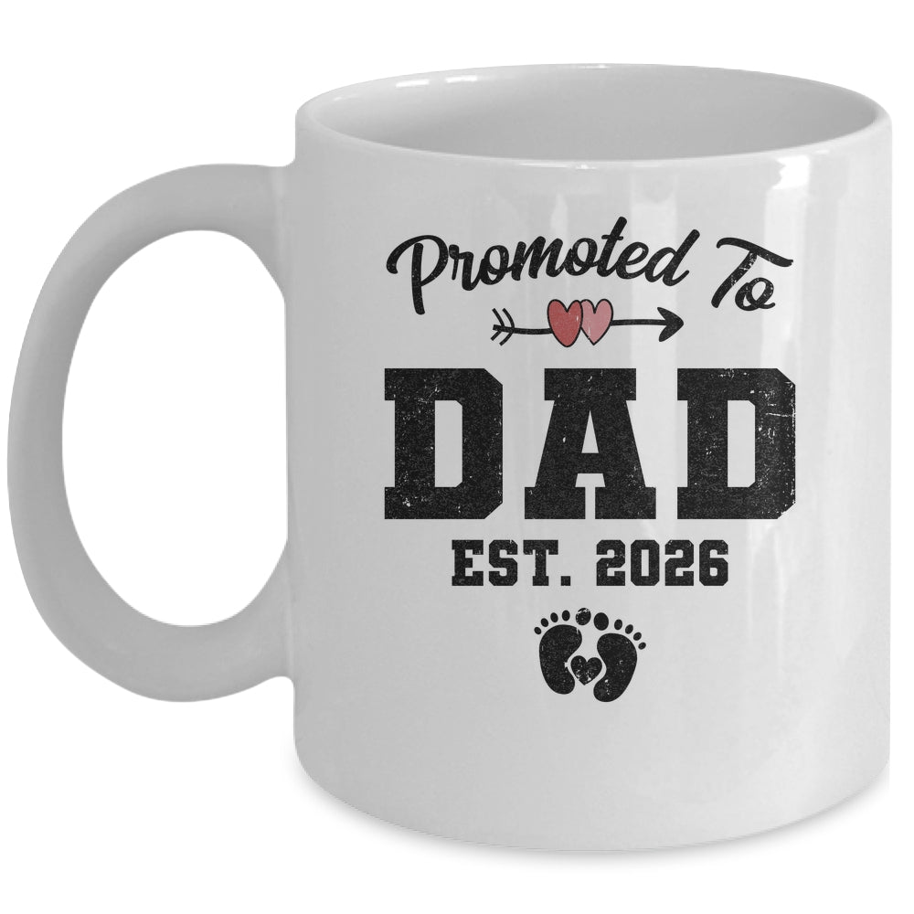 Promoted To Dad Est 2026 First Time Fathers Day Mug | teecentury
