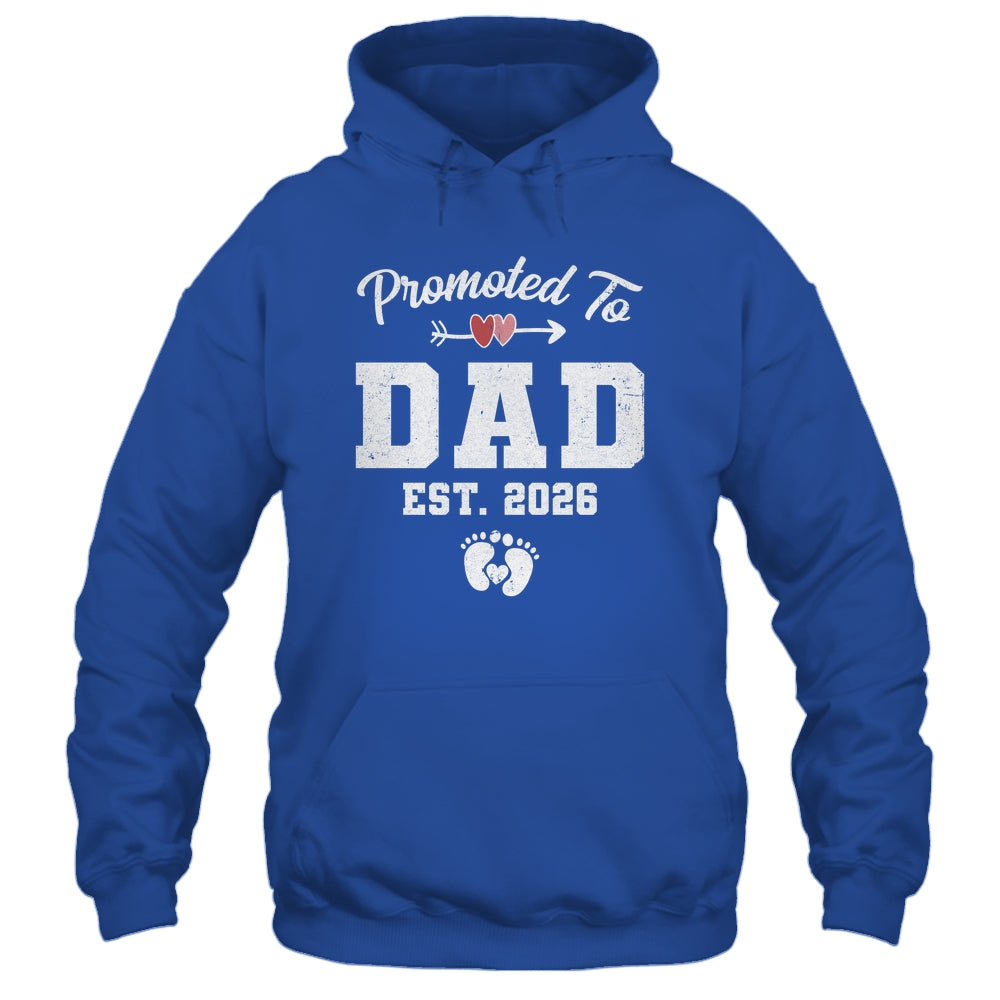Promoted To Dad Est 2026 Funny First Time Fathers Day Shirt & Hoodie | teecentury