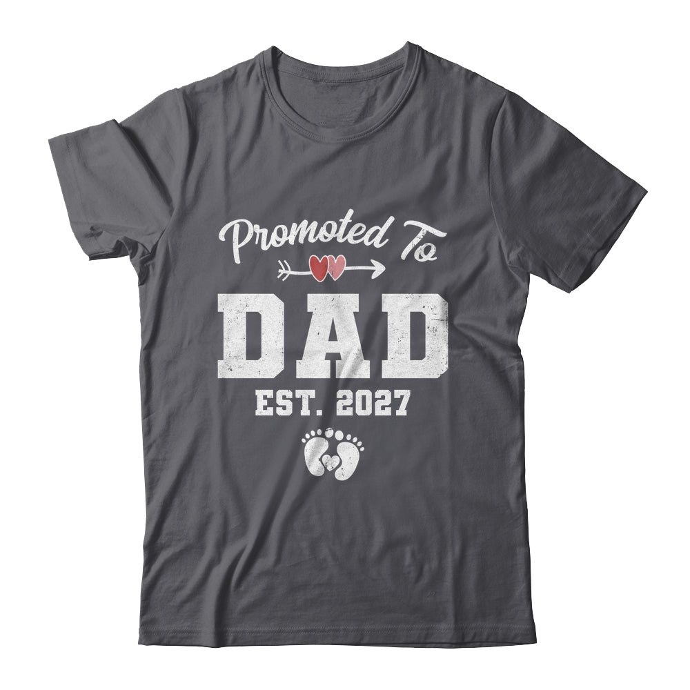 Promoted To Dad Est 2027 Funny First Time Fathers Day Shirt & Hoodie | teecentury