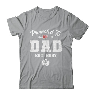 Promoted To Dad Est 2027 Funny First Time Fathers Day Shirt & Hoodie | teecentury