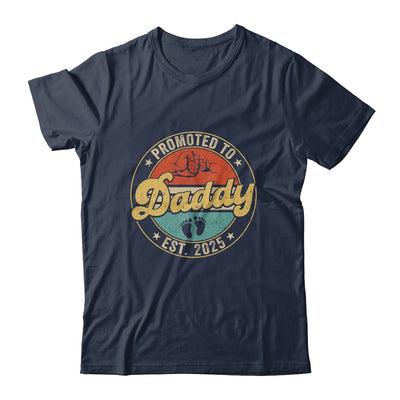 Promoted To Daddy 2025 Pregnancy New First Daddy Retro Shirt & Hoodie | teecentury