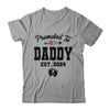 Promoted To Daddy Est 2024 First Time Fathers Day Shirt & Hoodie | teecentury