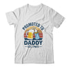 Promoted To Daddy Est 2025 First Time Fathers Day Vintage Shirt & Hoodie | teecentury