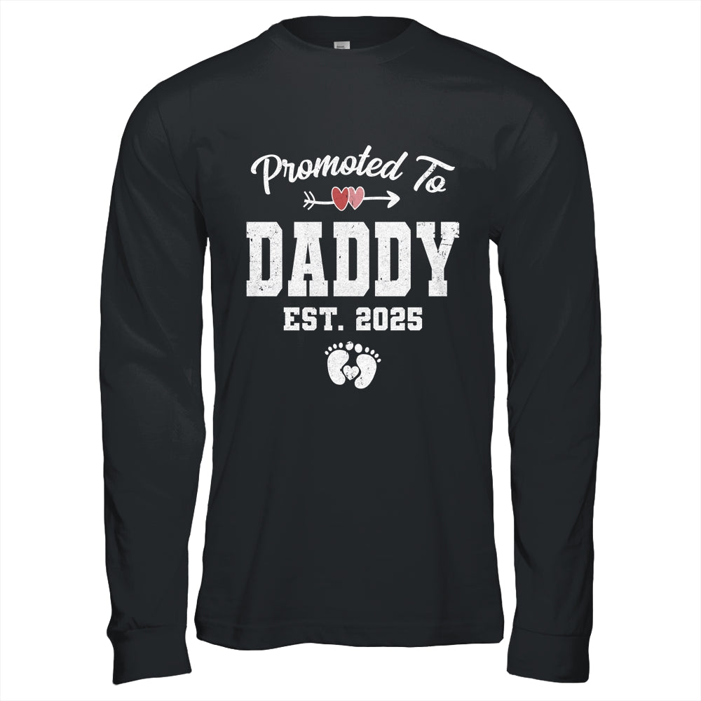Promoted To Daddy Est 2025 Funny First Time Fathers Day Shirt & Hoodie | teecentury